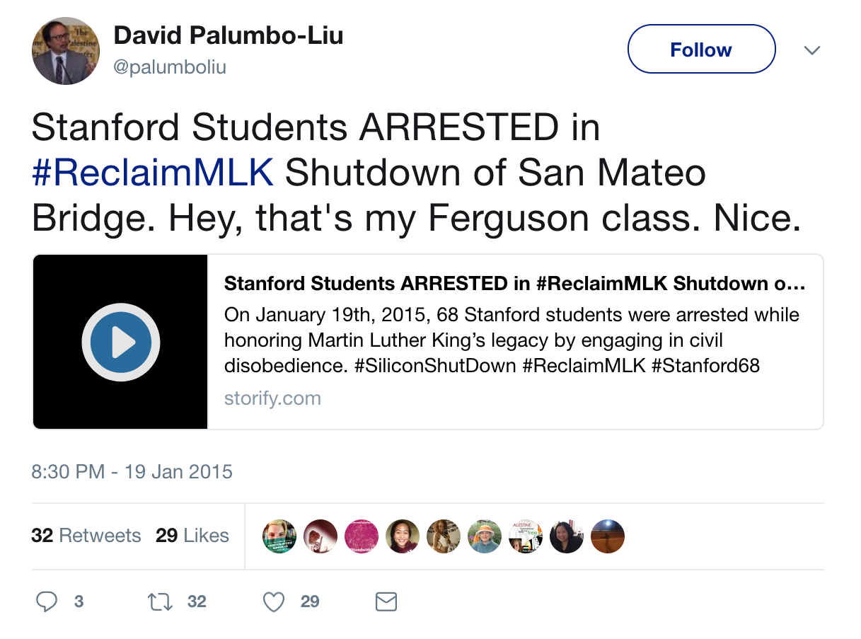 David_Palumbo-Liu_on_Twitter___Stanford_Students_ARRESTED_in__ReclaimMLK_Shutdown_of_San_Mateo_Bridge__Hey__that_s_my_Ferguson_class__Nice__https___t_co_m4wpxK4OtB_-1