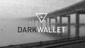 Dark Wallet: Taking the anonymity of Bitcoin one step further